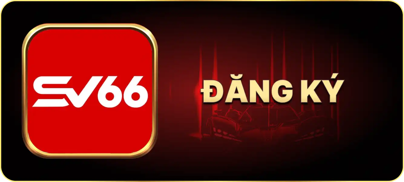 Hướng dẫn đăng ký Sv66