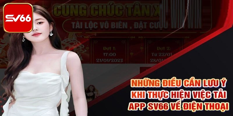 Những điều nên lưu ý khi tải và sử dụng ứng dụng
