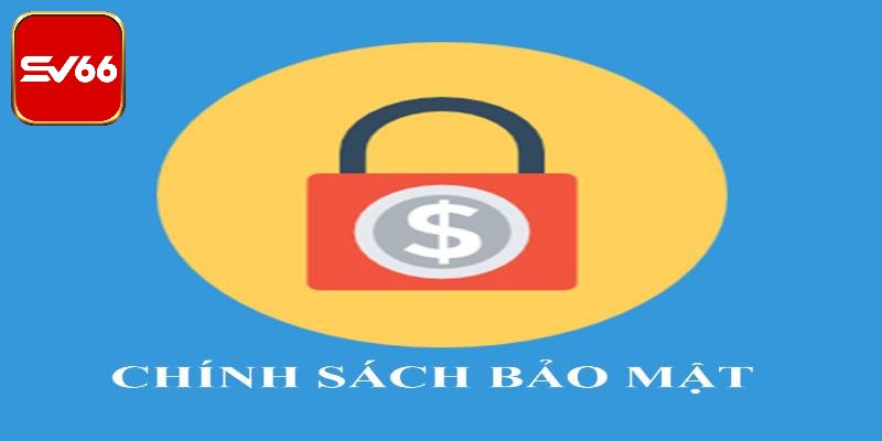 Thông tin về chính sách bảo mật SV66