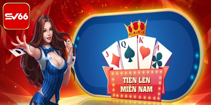 Tiến lên miền Nam với những cú lật kịch tính